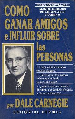 Como ganar amigos e influir sobre las personas